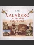 Valašsko ve starých fotografiích: 2. díl - náhled