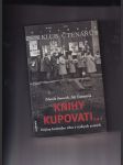 Knihy kupovati... (Dějiny knižního trhu v českých zemích) - náhled