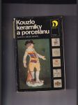 Kouzlo keramiky a porcelánu - náhled