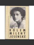 Kolem Mileny Jesenské [Milena Jesenská a Franz Kafka] - náhled