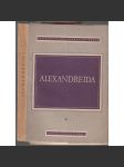 Alexandreida [edice: Památky staré literatury české, sv. 4; středověký epos; středověká čeština] - náhled