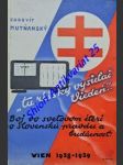 " Tu ríšský vysielač Viedeň... " ( Boj vo svetovom éteri o slovenskú pravdu a budúcnosť ) - MUTŇANSKÝ Ludovít - náhled