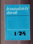 Kriminalistický sborník ročník XVIII/1974 - náhled