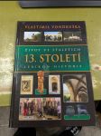 Život ve staletích: 13. století - Lexikon historie - náhled
