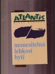 Nesnesitelná lehkost bytí - náhled