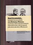 Není-li to nemožné (Život sira Nicholase Wintona) - náhled