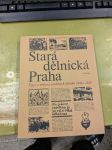Stará dělnická Praha - náhled