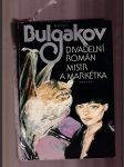 Divadelní román Mistr a Markétka - náhled