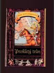 Prokletý trůn (První díl dvojdílného historického románu) - náhled