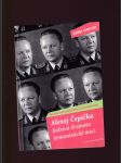 Alexej Čepička (Dobová dramata komunistické moci) - náhled