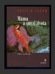 Máma a smysl života - náhled