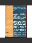 S.O.S. Bezejmenný ostrov. Reportážní román - náhled