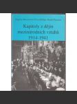 Kapitoly z dějin mezinárodních vztahů 1914-1941 - náhled