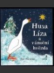 Husa Líza a vánoční hvězda - náhled