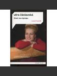 Věra Čáslavská - Život na Olympu (podpis Věra Čáslavská) - náhled