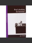 Proč chodíme do kostela? Jan Sokol - náhled