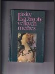 Lásky a životy velkých metres - náhled