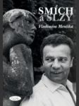 Smích a slzy vladimíra menšíka - náhled