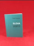 Slova která nemám komu vrátit - náhled