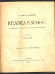 Kráska s marsu -  dobrodružný  výlet  dvou  pozemšťanů  na  mars + krok za krokem - náhled