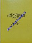 Riešenie židovskej otázky na slovensku (1939-1945) - dokumenty - 2 časť - náhled