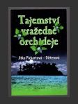 Tajemství vražedné orchideje - náhled