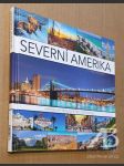 Severní Amerika Inspirativní průvodce pro cestovatele - náhled