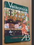 Velikonoce v české lidové kultuře - náhled