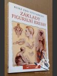 Základy figurální kresby Kurz pro výtvarníky - náhled