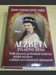 ALŽBĚTA zvláštní žena - náhled