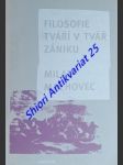Filosofie tváří v tvář zániku - machovec milan - náhled