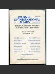 Theory, Values and Practice in International Relations: Essays In Honor Of William T. R. Fox [= Journal of International Affairs, Vol. 44, No. 1, Spring/Summer 1990][mezinárodní vztahy, politika, ekonomie] - náhled
