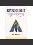 Kineziologie: testováním svalů a vyrovnáváním energie ke zdraví a dobré pohodě - náhled