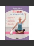 Pilates na pěnovém válci - náhled
