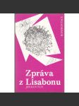 Zpráva z Lisabonu [novesla; exilové vydání - Konfrontace, exil] - náhled