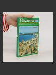 Havanna. Ein Reiseführer durch Geschichte und Gegenwart - náhled