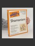 The Complete Idiot's Guide to Shamanism - náhled