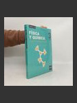 Física y química 3. La materia y sus cambios. Electricidad y energía (2 volúmenes) - náhled