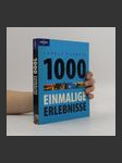 Lonely Planet Reisebildband 1000 einmalige Erlebnisse - náhled
