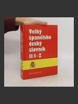 Velký španělsko-český slovník = Gran diccionario espanol-checo. II. díl, I-Z - náhled