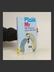 My se máme, my si vyhovíme - náhled