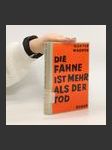 Die Fahne ist mehr als der Tod - náhled