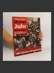 Unser Jahrhundert. Band 1 - náhled