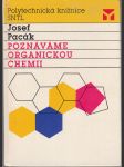 Poznáváme organickou chemii - náhled