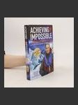 Achieving the Impossible - náhled