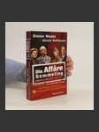 Die Affäre Semmeling - náhled