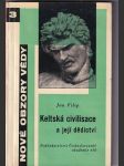 Keltská civilizace a její dědictví - náhled