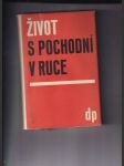 Život s pochodní v ruce - náhled