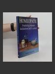 Homeopatie. Praktický průvodce každodenní péčí o zdraví - náhled