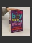 A big boy did it and ran away - náhled